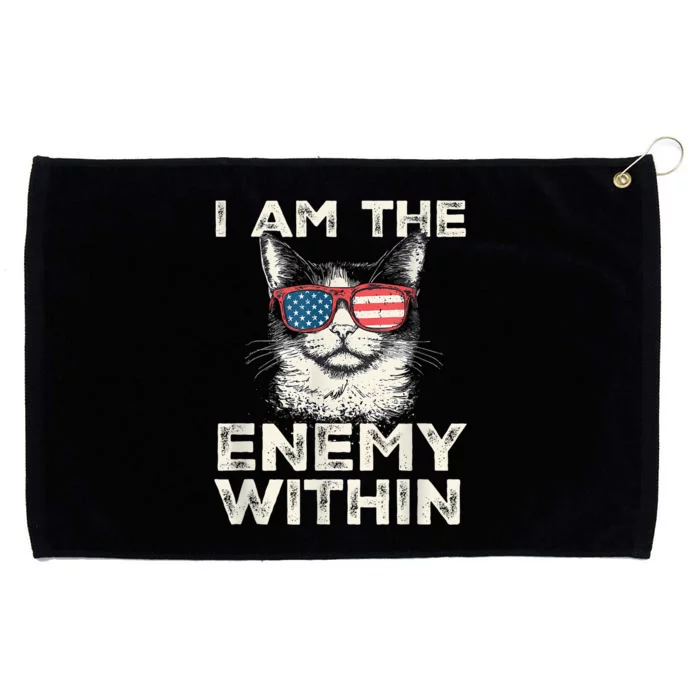 I Am The Enemy Within Kamala Harris 2024 Grommeted Golf Towel