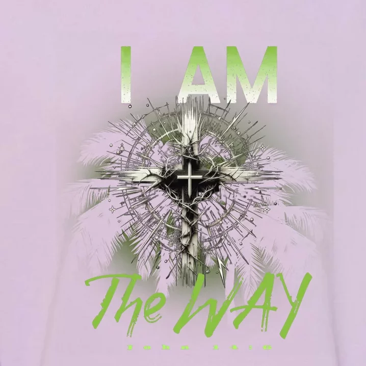 I Am The Way Christian Cross Of Jesus Christ Punk Art Design Gift Garment-Dyed Sweatshirt