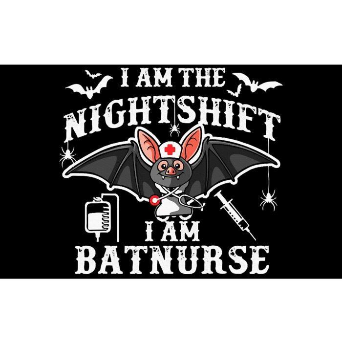 I Am The Nightshift I Am Bat Nurse Halloween Nursing Job Bumper Sticker