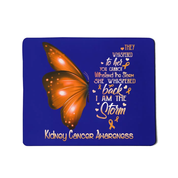 I Am The Storm Ney Cancer Awareness Butterfly Gift Mousepad