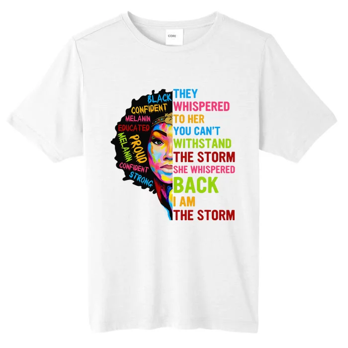 I Am The Storm Juneteenth Black History Month ChromaSoft Performance T-Shirt