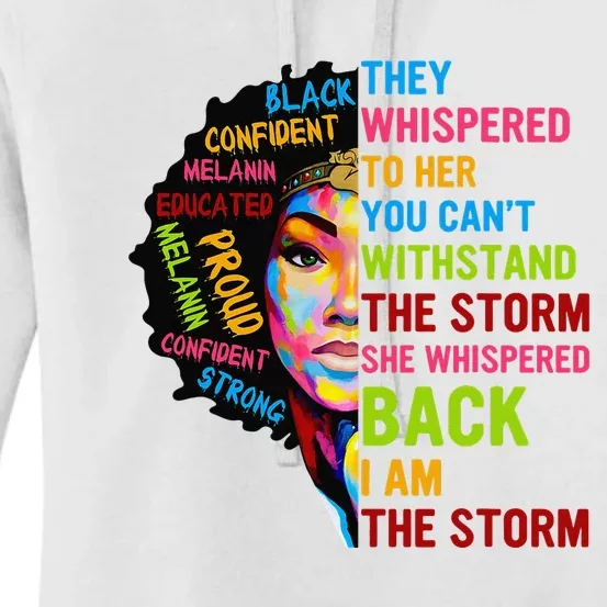 I Am The Storm Juneteenth Black History Month Women's Pullover Hoodie