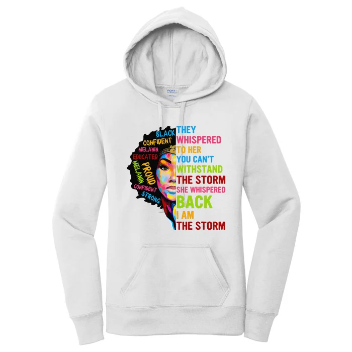 I Am The Storm Juneteenth Black History Month Women's Pullover Hoodie