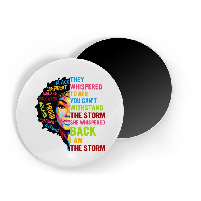 I Am The Storm Juneteenth Black History Month Magnet