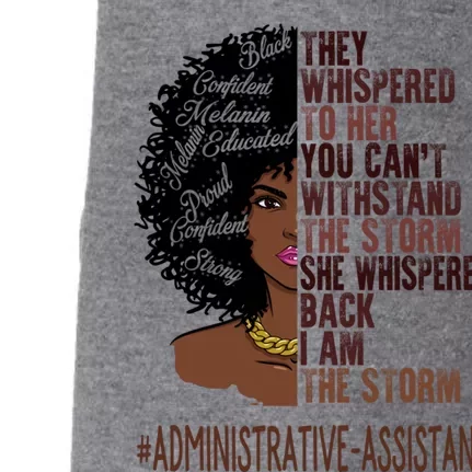 I Am The Storm Administrative Assistant African Gift Doggie 3-End Fleece Hoodie