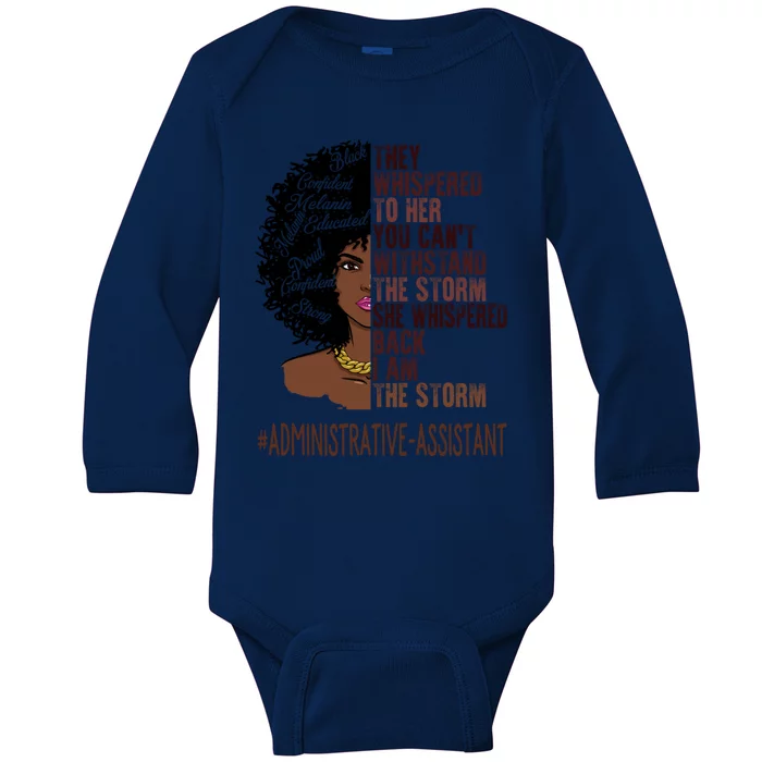 I Am The Storm Administrative Assistant African Gift Baby Long Sleeve Bodysuit