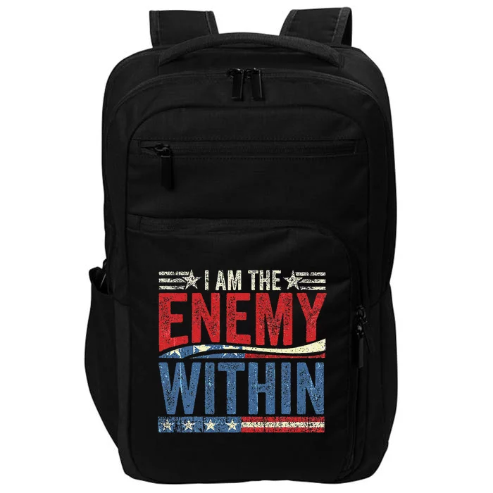 I Am The Enemy Within Pun Impact Tech Backpack