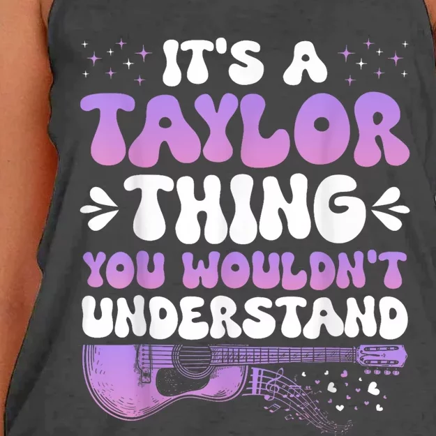 ItS A Taylor Thing You WouldnT Understand Women's Knotted Racerback Tank