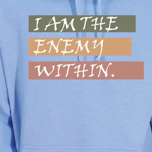 I Am The Enemy Within Unisex Surf Hoodie