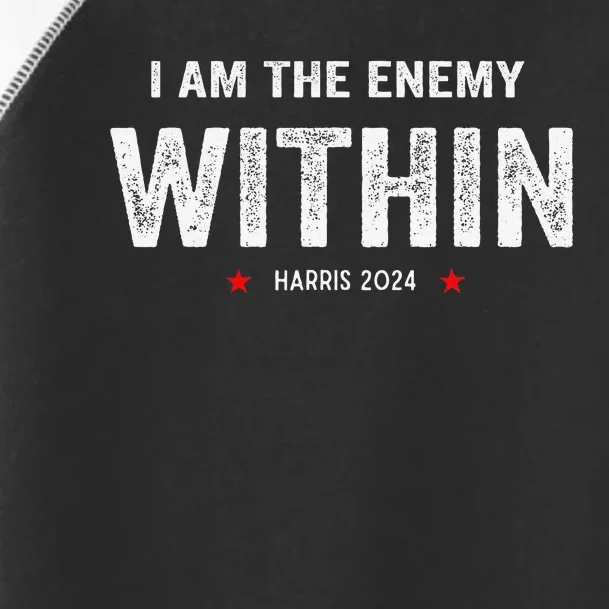 I Am The Enemy Within Toddler Fine Jersey T-Shirt