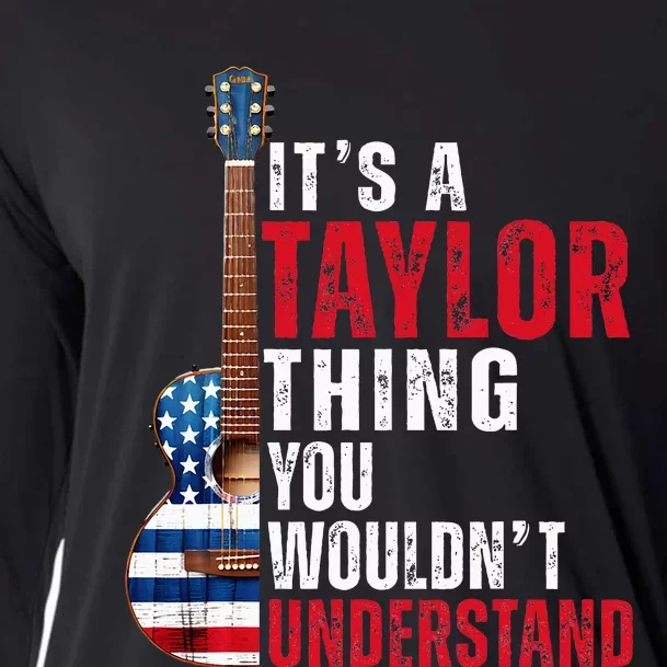 ItS A Taylor Thing You WouldnT Understand American Flag Cooling Performance Long Sleeve Crew