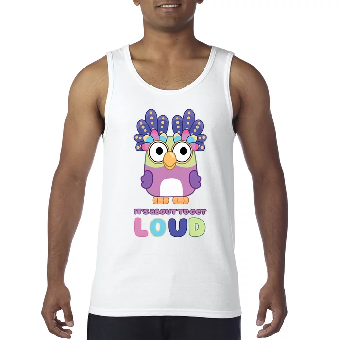 Its About To Get Loud Chattermax Tea Party Hide And Seek Tank Top