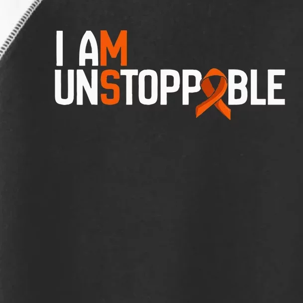 I Am Unstoppable Multiple Sclerosis Ms Awareness Toddler Fine Jersey T-Shirt