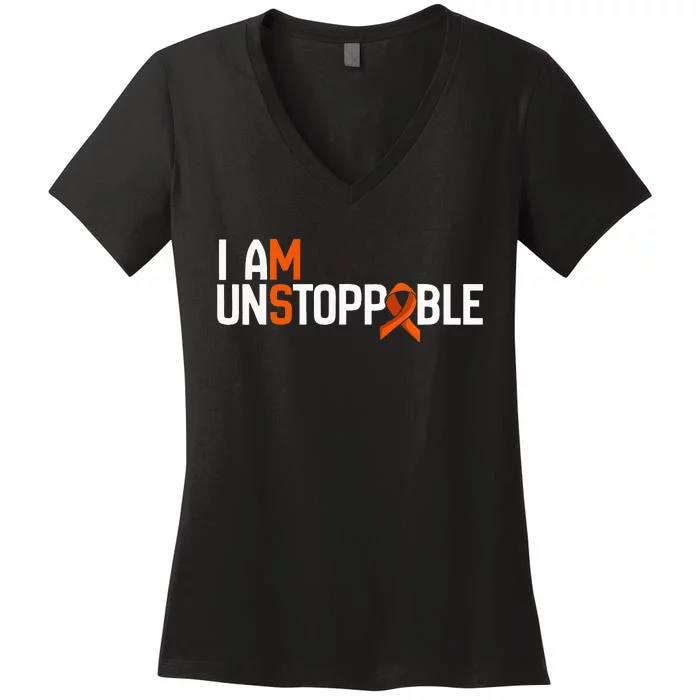 I Am Unstoppable Multiple Sclerosis Ms Awareness Women's V-Neck T-Shirt