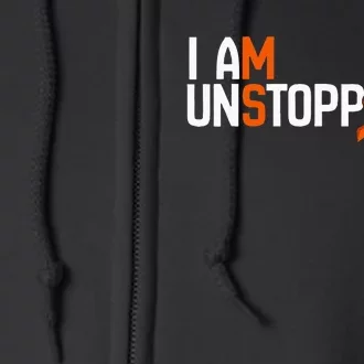 I Am Unstoppable Multiple Sclerosis Ms Awareness Full Zip Hoodie