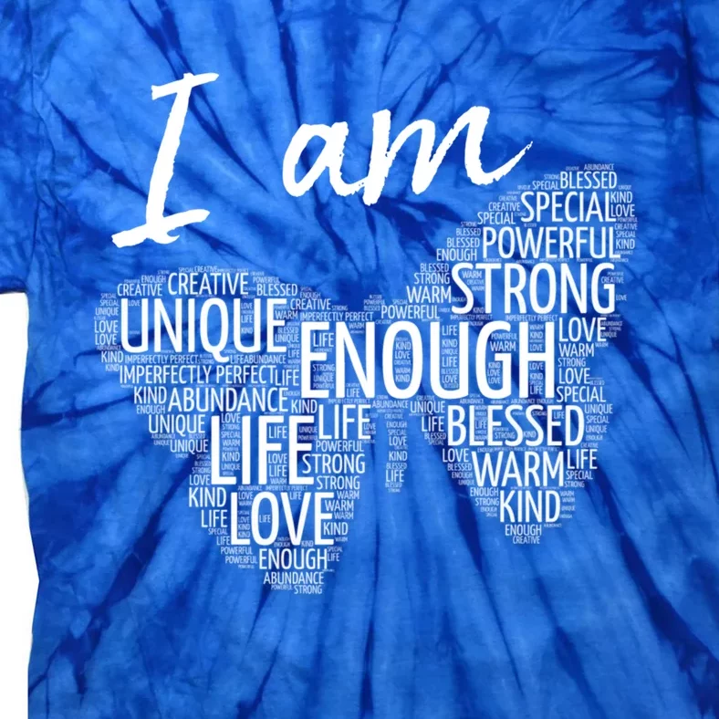 I Am Unique Strong Law Of Attraction Positive Affirmation Gift Tie-Dye T-Shirt