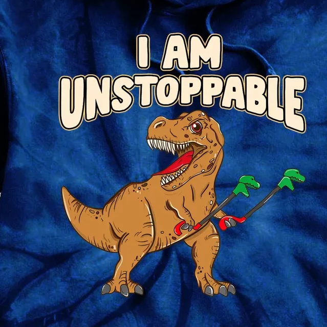 I Am Unstoppable TRex Funny Short Dinosaur Arms Joke Tie Dye Hoodie