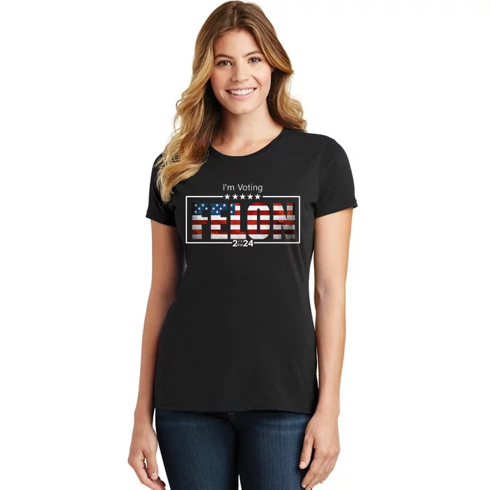 I Am Voting Felon 2024 Trump Usa Flag Women's T-Shirt