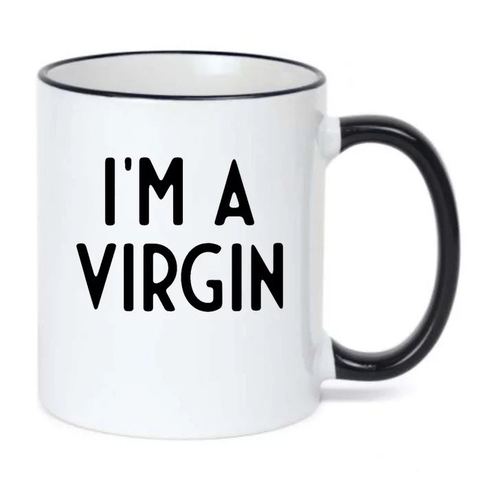 Im A Virgin I Funny White Lie Party Black Color Changing Mug