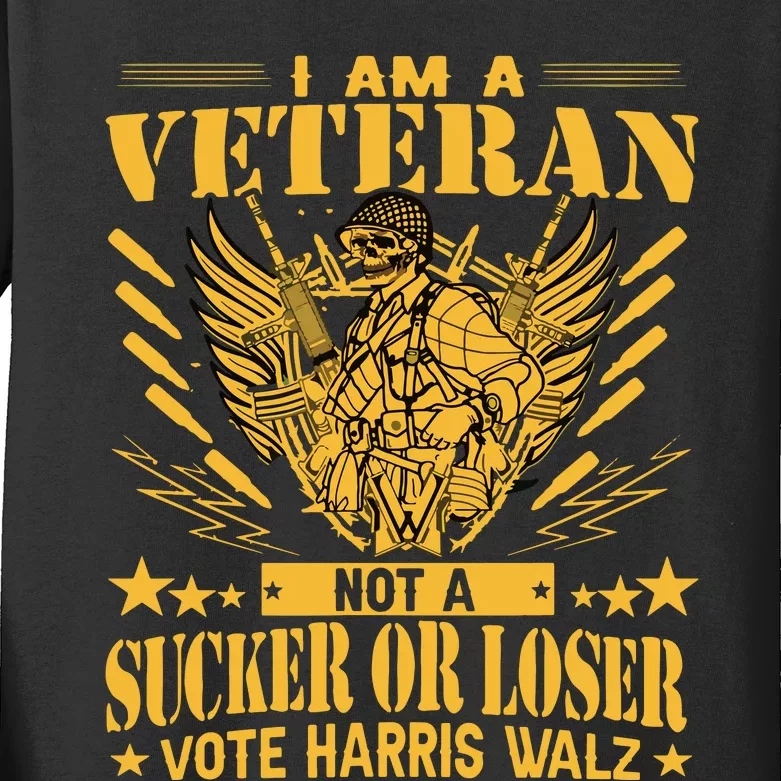 IM A Veteran Not A Sucker Or A Loser Harris Walz 2024 Kids Long Sleeve Shirt