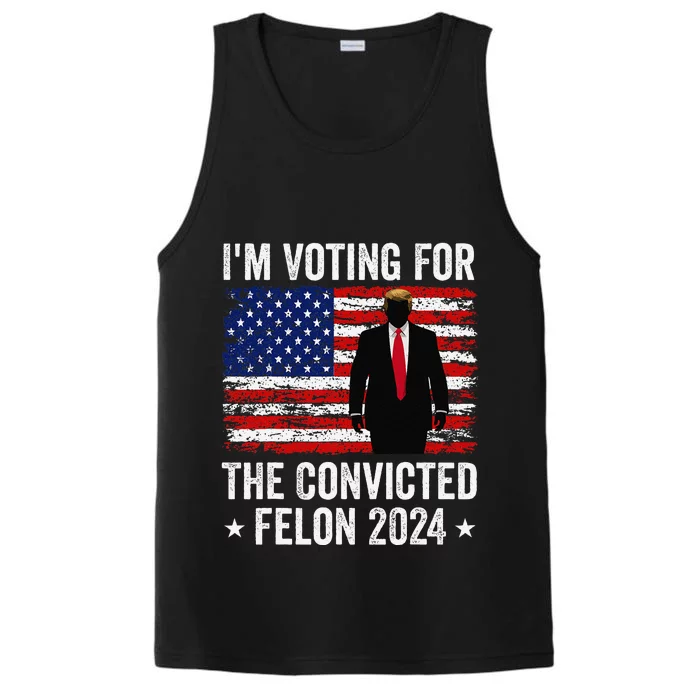 I Am Voting Convicted Felon 2024 Performance Tank