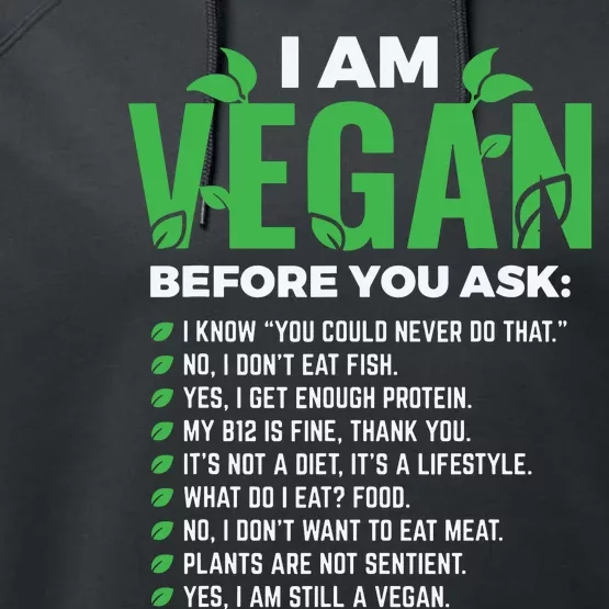 I Am Vegan Before You Ask Veganism Vegetarian Vegan Performance Fleece Hoodie