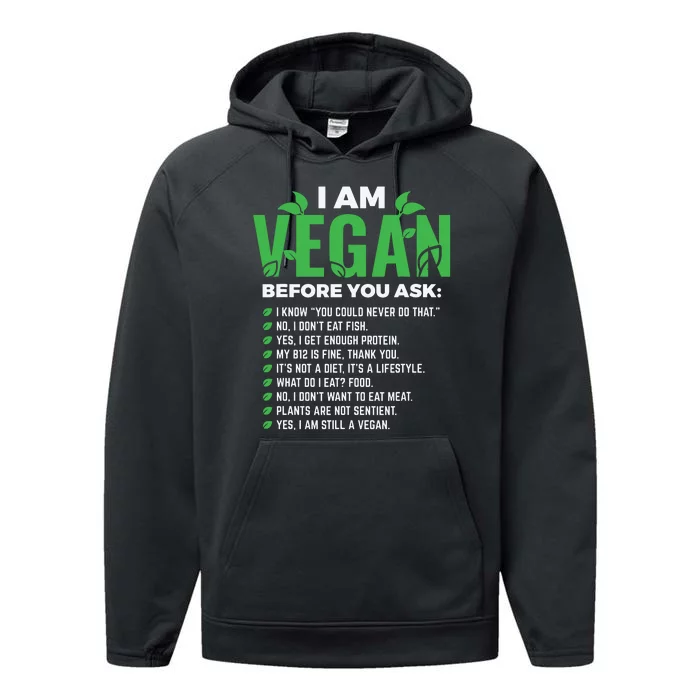 I Am Vegan Before You Ask Veganism Vegetarian Vegan Performance Fleece Hoodie