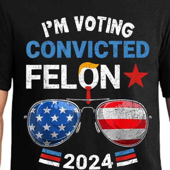 I Am Voting Convicted Felon 2024 Retro 2024 Convicted Felon Pajama Set