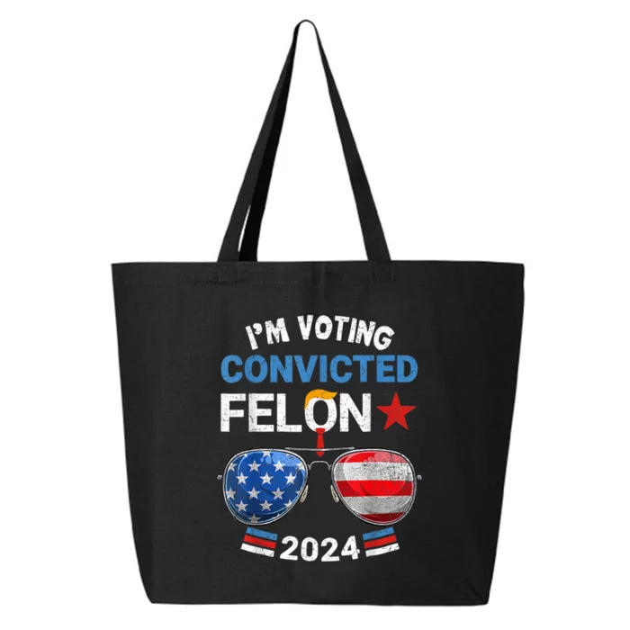 I Am Voting Convicted Felon 2024 Retro 2024 Convicted Felon 25L Jumbo Tote