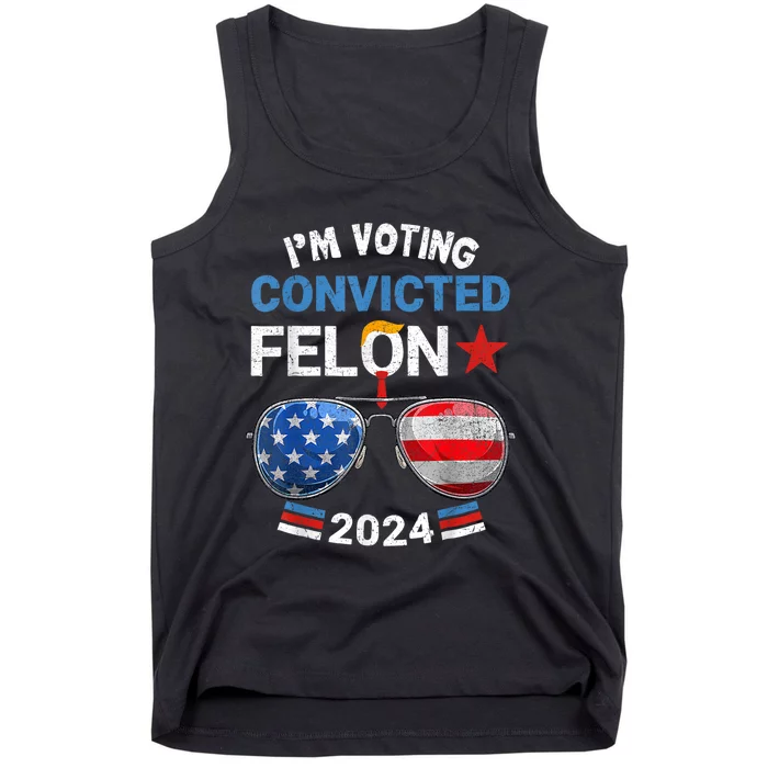 I Am Voting Convicted Felon 2024 Retro 2024 Convicted Felon Tank Top