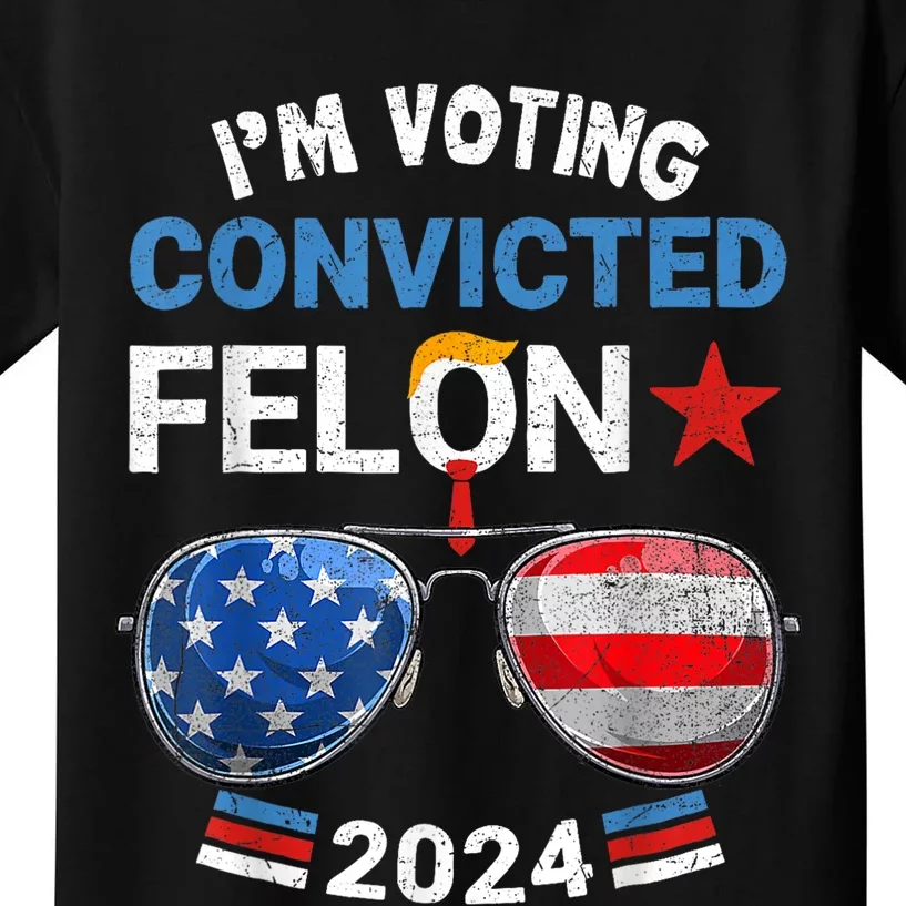 I Am Voting Convicted Felon 2024 Retro 2024 Convicted Felon Kids T-Shirt