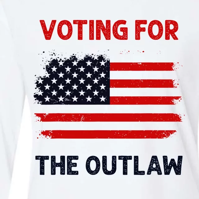 I Am Voting For The Outlaw 2024 Bold Election Statement Womens Cotton Relaxed Long Sleeve T-Shirt