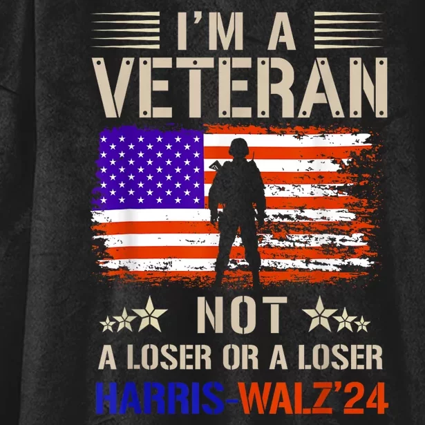 IM A Veteran Not A Sucker Or Loser Anti Trump Gift Hooded Wearable Blanket