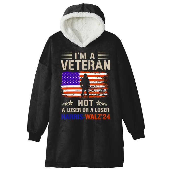 IM A Veteran Not A Sucker Or Loser Anti Trump Gift Hooded Wearable Blanket