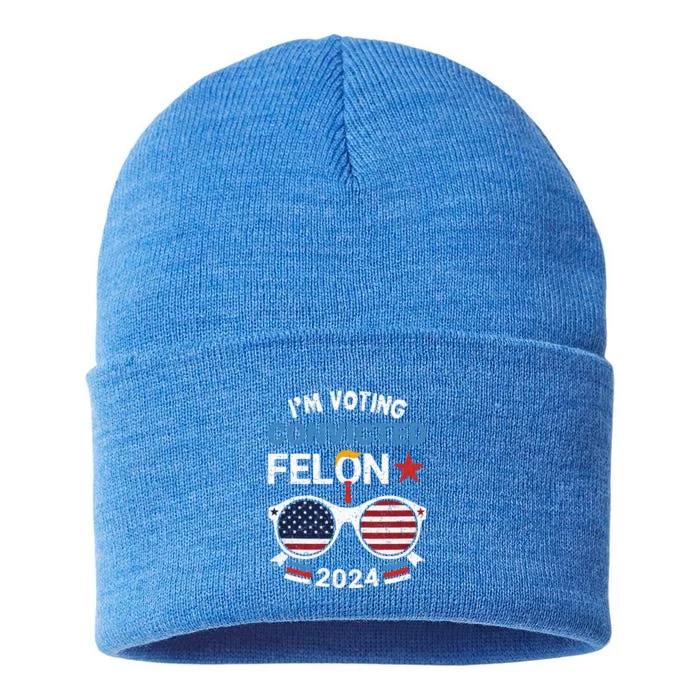 I Am Voting Convicted Felon 2024 Retro 2024 Sustainable Knit Beanie