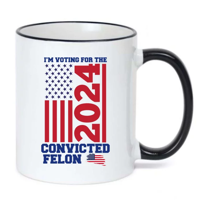 I Am Voting For The Convicted Felon Donald Trump 2024 Usa Flag Black Color Changing Mug