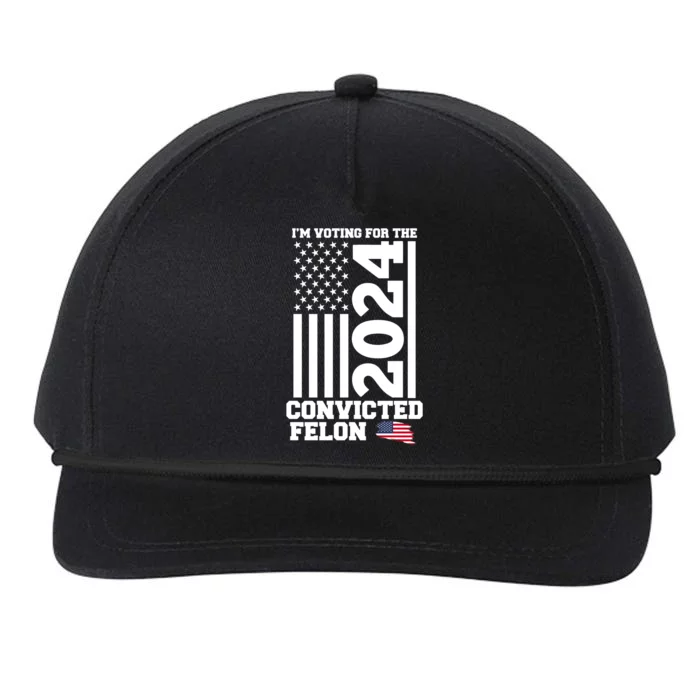 I Am Voting For The Convicted Felon Donald Trump 2024 Usa Flag Snapback Five-Panel Rope Hat