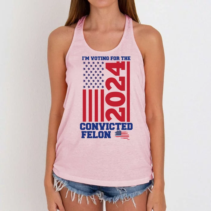 I Am Voting For The Convicted Felon Donald Trump 2024 Usa Flag Women's Knotted Racerback Tank