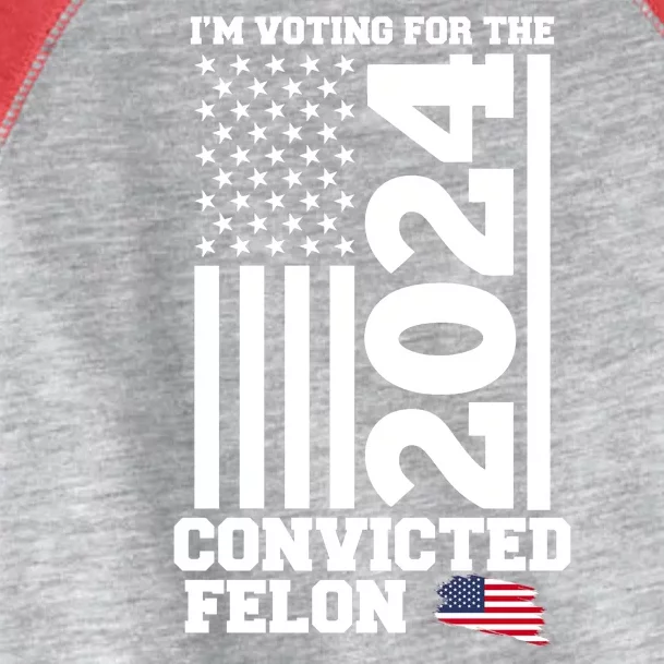 I Am Voting For The Convicted Felon Donald Trump 2024 Usa Flag Toddler Fine Jersey T-Shirt