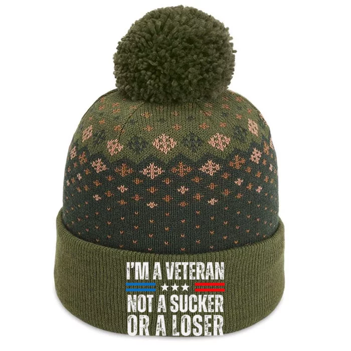 IM A Veteran Not A Sucker Or A Loser The Baniff Cuffed Pom Beanie