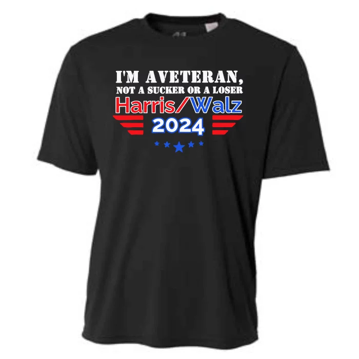 IM A Veteran Not A Sucker Or A Loser Harris Walz 2024 Cooling Performance Crew T-Shirt