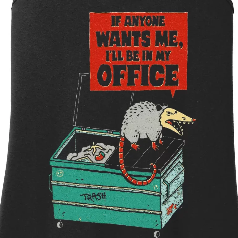 If Anyone Wants Me ILl Be In My Office Ladies Essential Tank