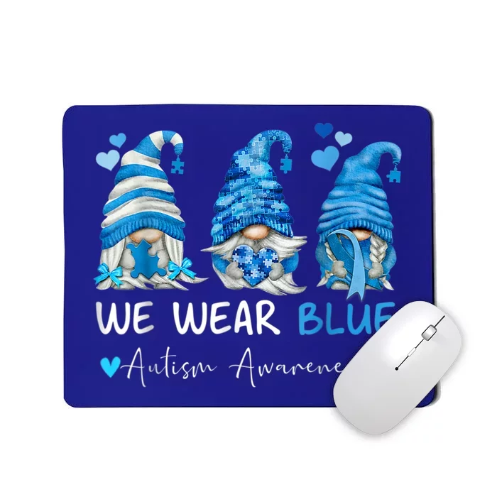 In April We Wear Blue Autism Awareness Gnome Matching Family Mousepad