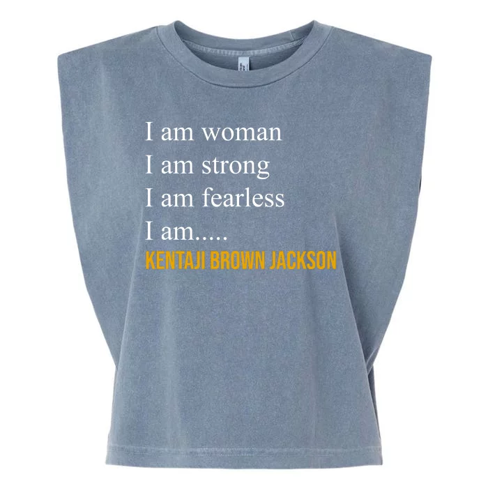 I Am Woman Ketanji Brown Jackson Quote Garment-Dyed Women's Muscle Tee