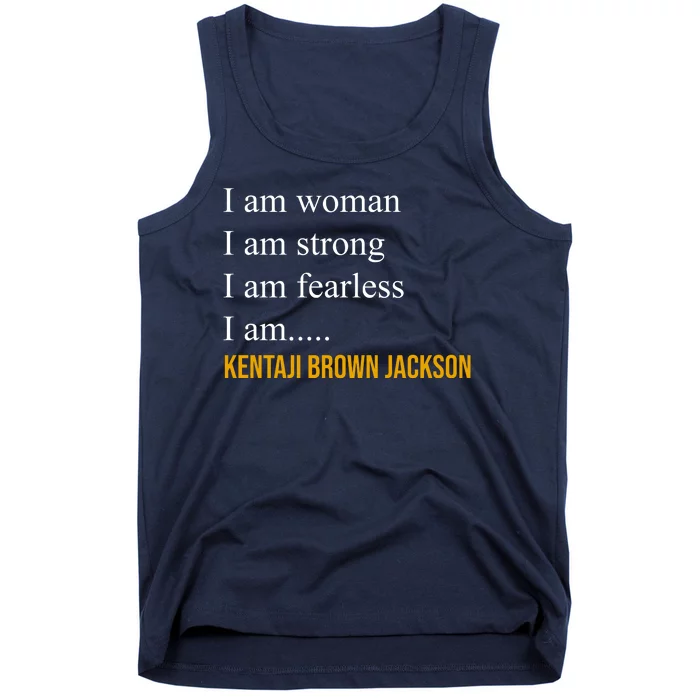 I Am Woman Ketanji Brown Jackson Quote Tank Top