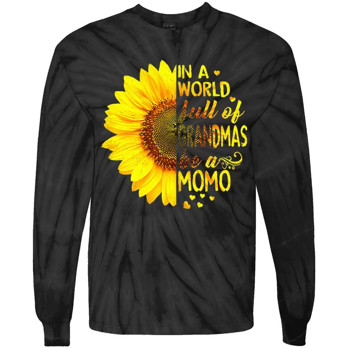 In A World Full Of Grandmas Be MoMo Sunflower Tie-Dye Long Sleeve Shirt