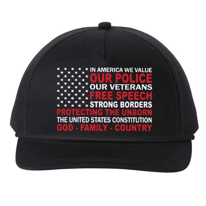 In America We Value Our Police Our Veterans Free Speech Snapback Five-Panel Rope Hat