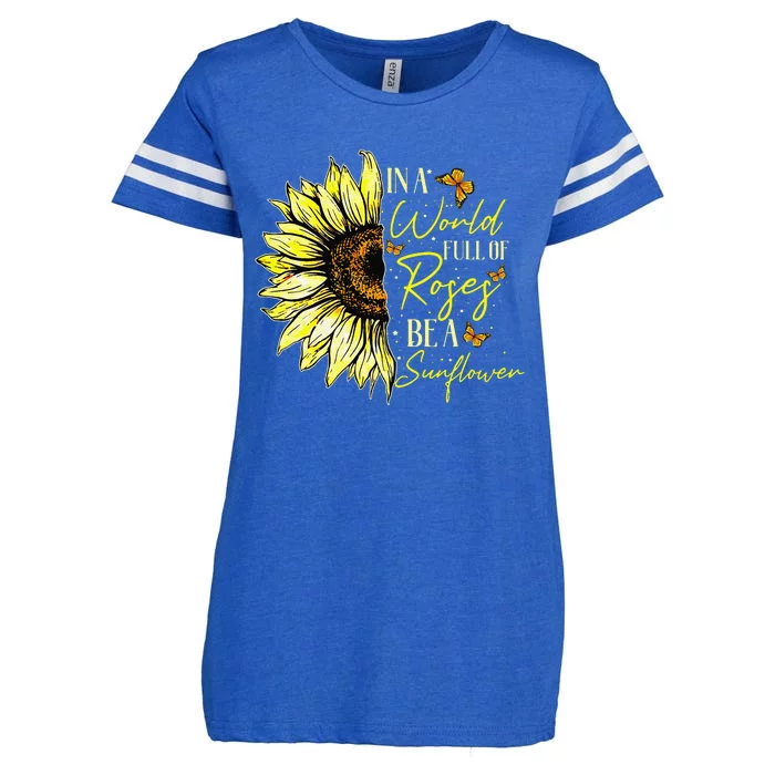 In a World Full of Roses Be a Sunflower Cute Graphic Enza Ladies Jersey Football T-Shirt