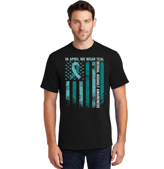 In April We Wear Teal Sexual Assault Awareness Tall T-Shirt