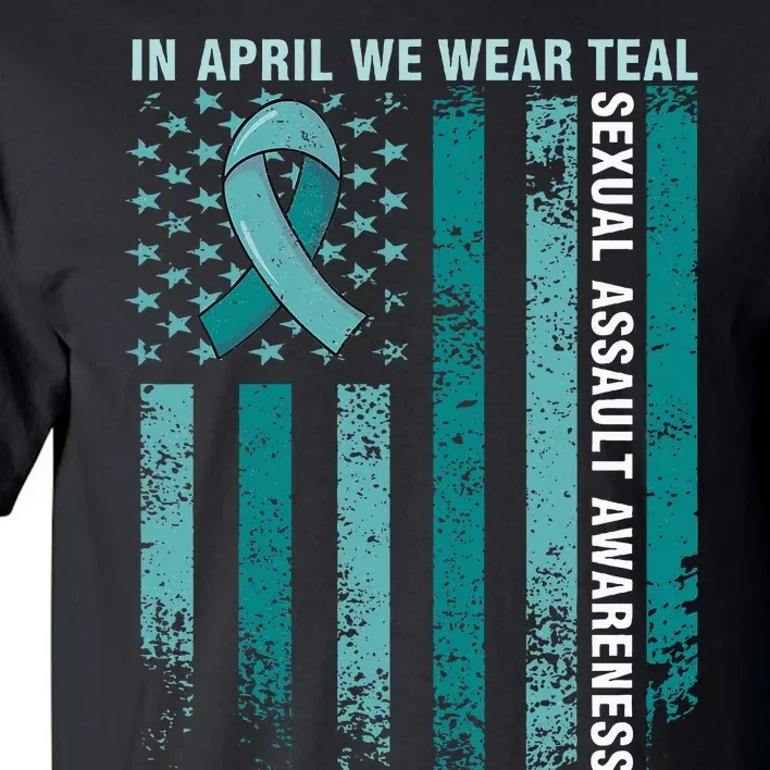 In April We Wear Teal Sexual Assault Awareness Tall T-Shirt